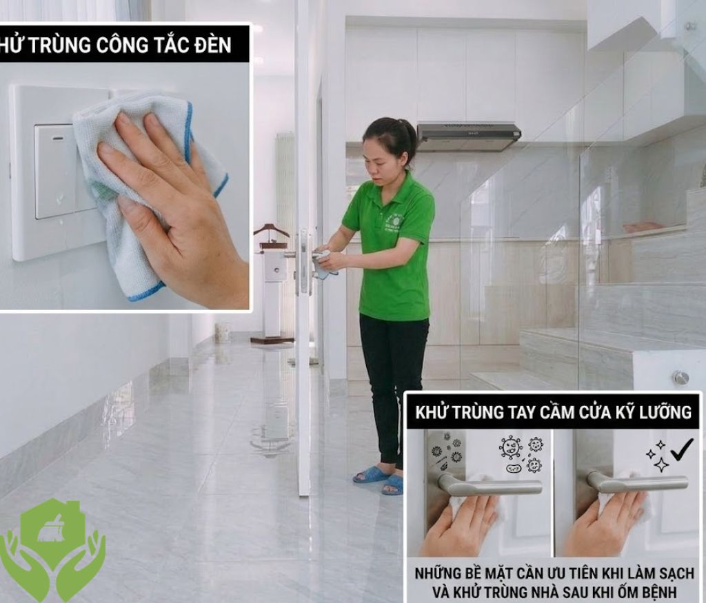 Làm Sạch Và Khử Trùng Nhà Sau Khi Ốm Bệnh